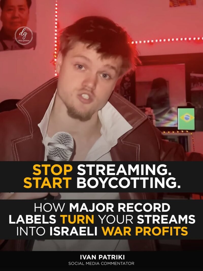Stop Streaming, Start Boycotting: How Major Record Labels Turn Your Streams Into Israeli War Profits