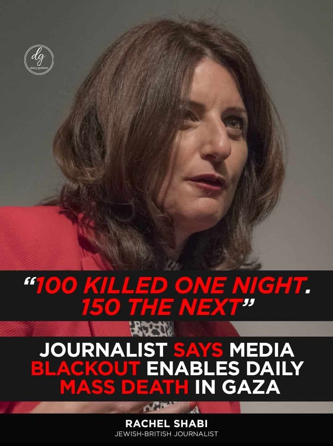 “100 Killed One Night, 150 the Next”: Journalist Warns of Gaza Media Blackout