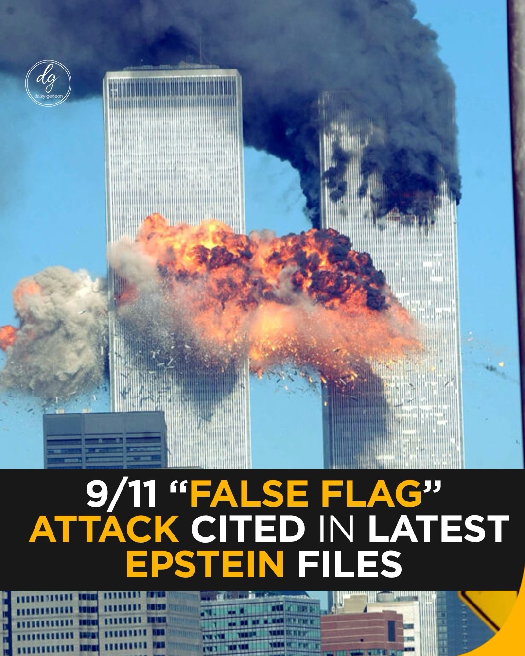 New Epstein Documents Reference 9/11 “False Flag” Claim