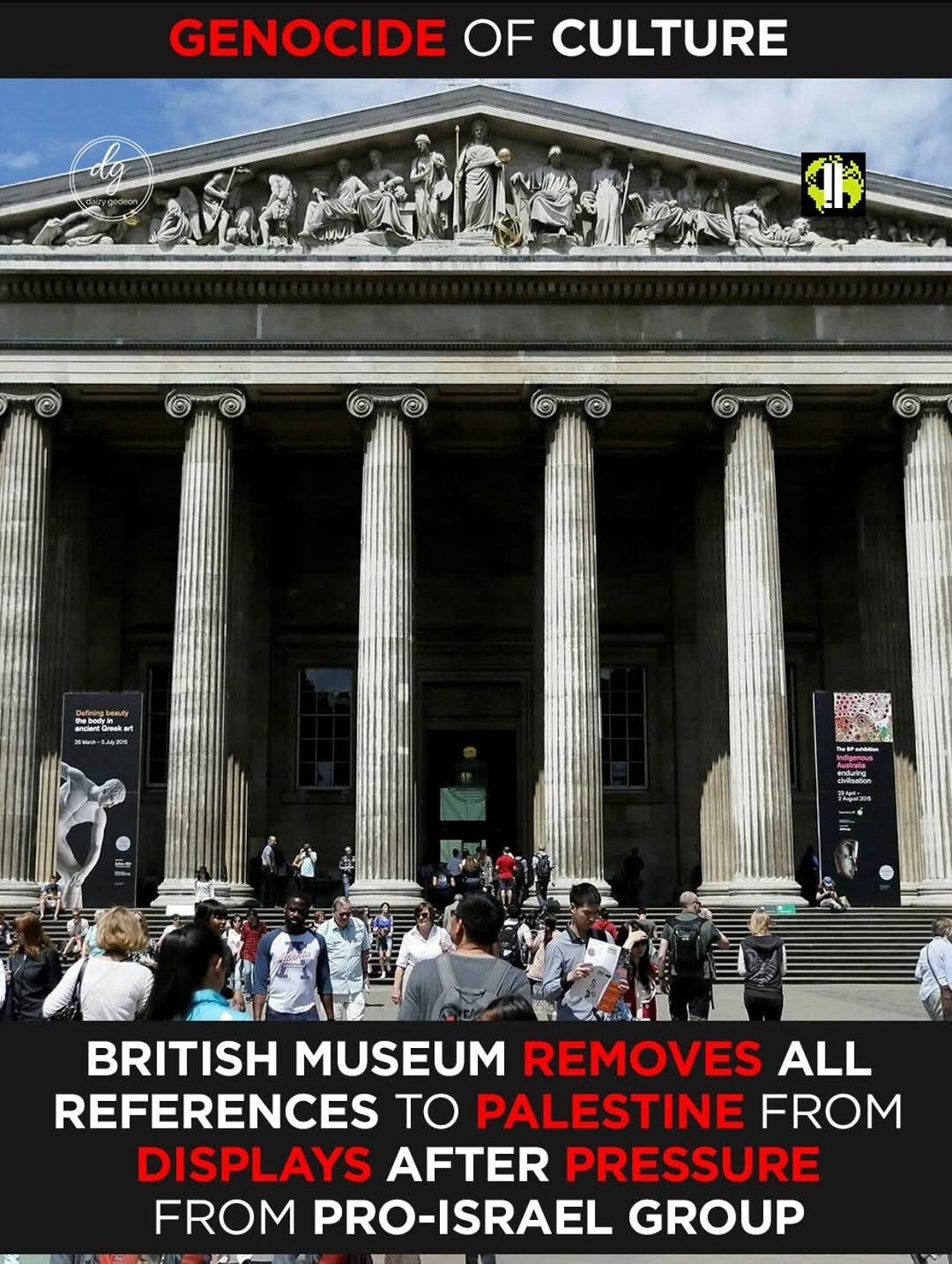 British Museum Accused of Erasing Palestine From Exhibits After Pro-Israel Pressure