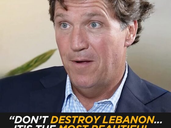 “Don’t Destroy Lebanon… It’s the Most Beautiful”: Tucker Carlson Praises Lebanese People in Emotional Plea