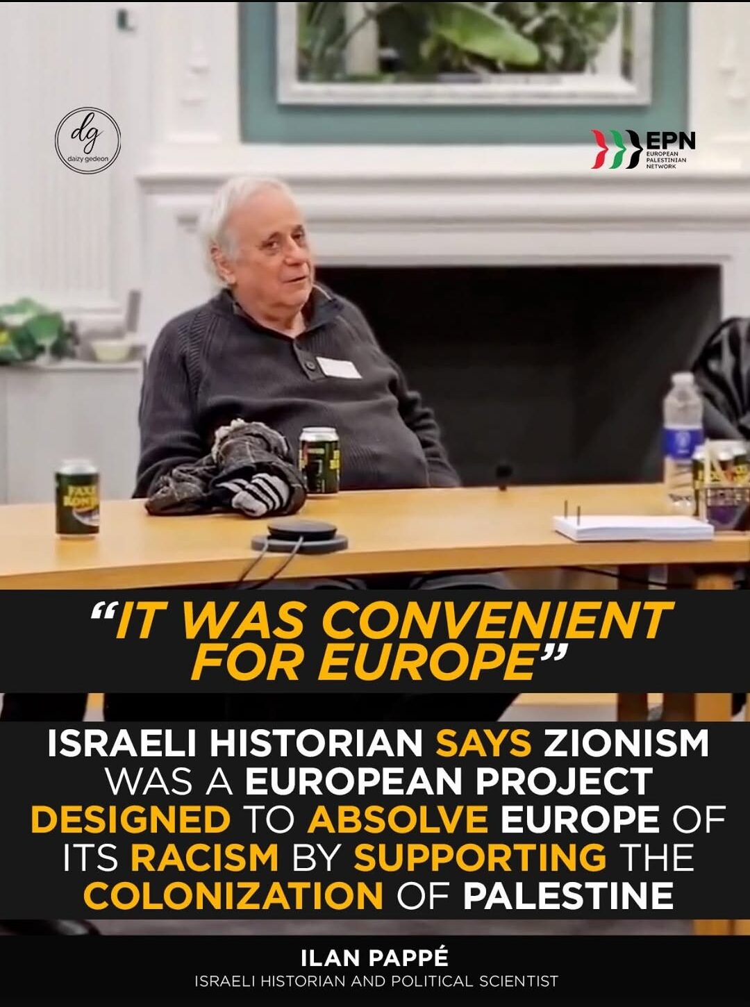 Israeli Historian Ilan Pappé Claims Zionism Was Backed by Europe to Address Its Anti-Jewish Racism