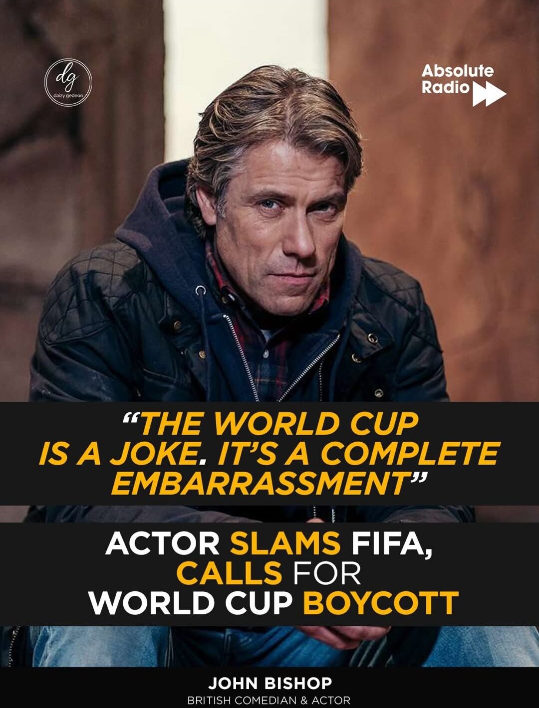 John Bishop Calls World Cup “a Complete Embarrassment,” Urges Boycott of FIFA Tournament