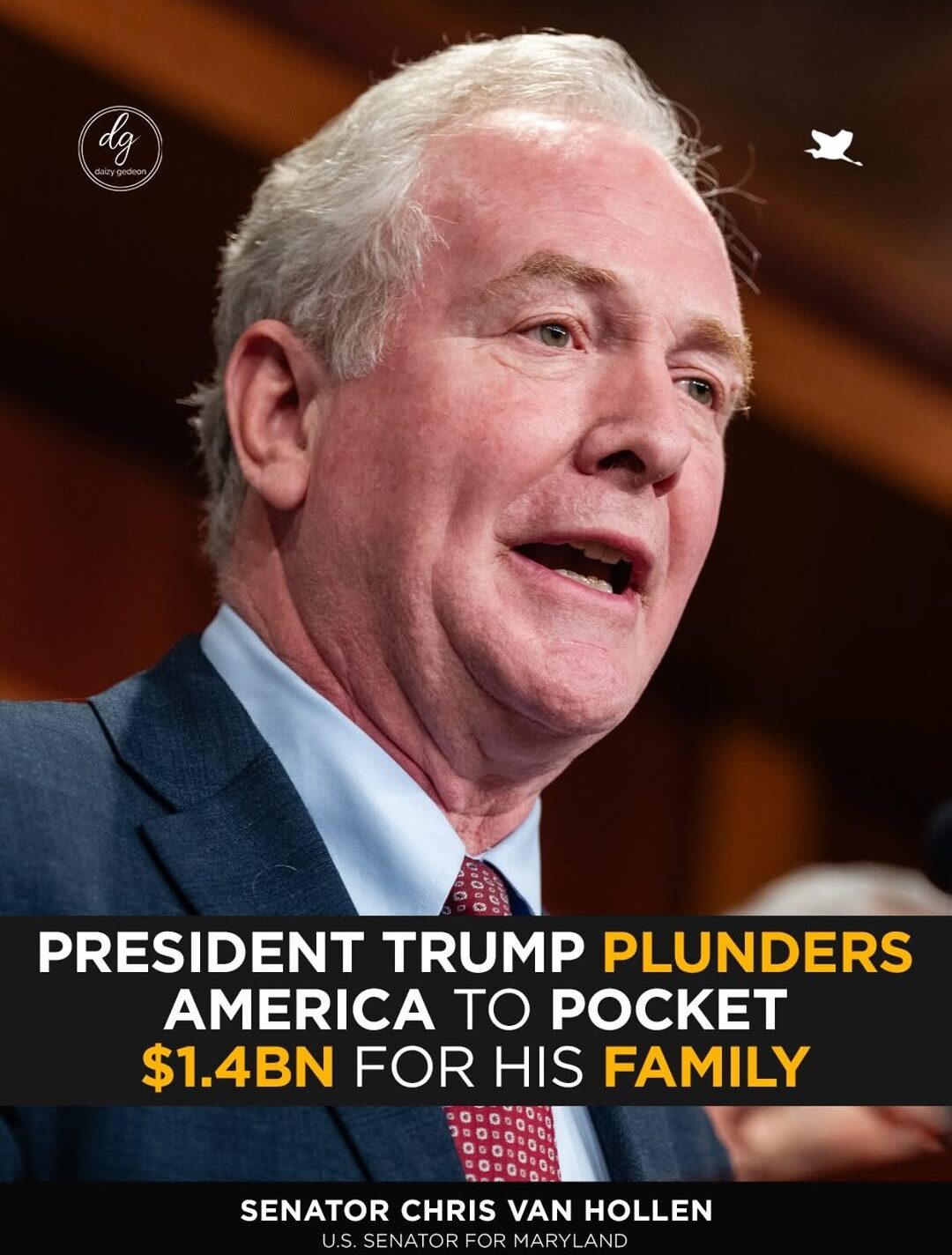 Sen. Chris Van Hollen Accuses Trump of Profiting $1.4 Billion While in Office