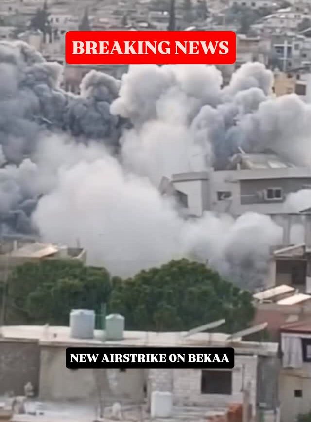 1. Breaking: New Airstrike Hits Lebanon’s Bekaa Valley