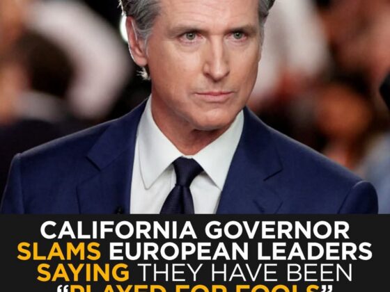 California Governor Gavin Newsom Says Europe Was ‘Played for Fools’ by Donald Trump