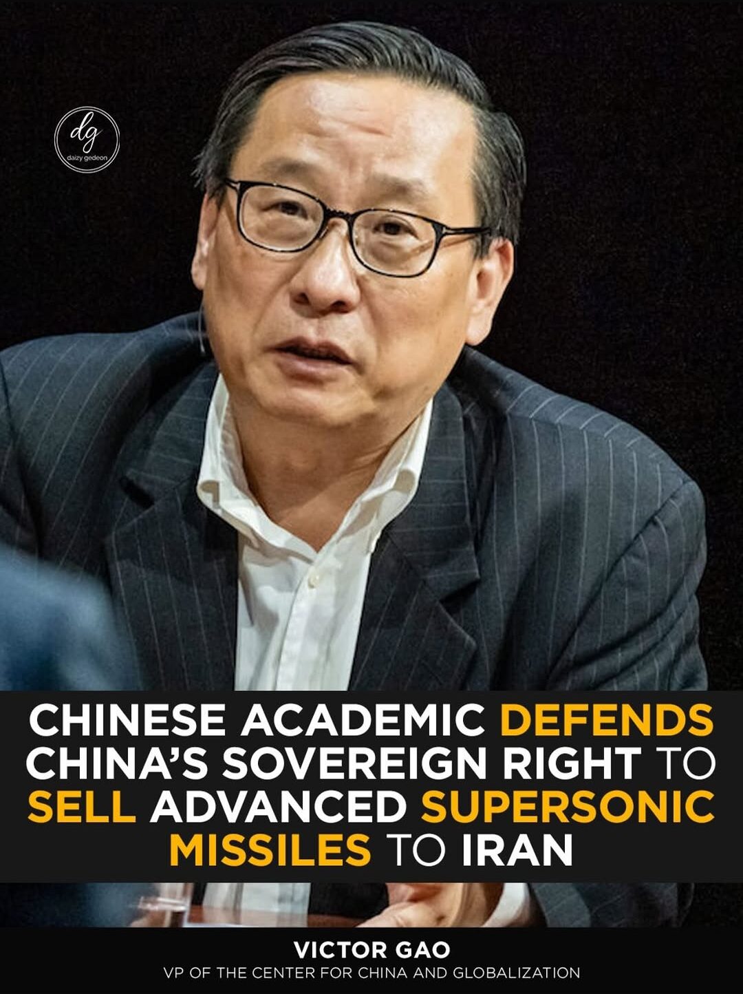 Chinese Scholar Victor Gao Defends China’s Right to Sell Advanced Missiles to Iran