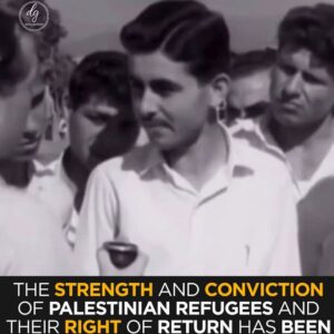 1957 Historical Video Shows Strength and Conviction of Palestinian Refugees and Right of Return