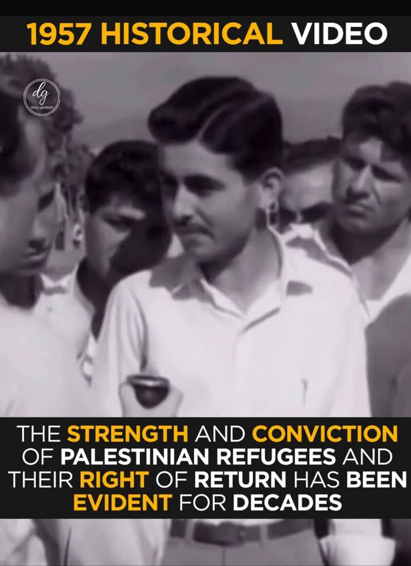 1957 Historical Video Shows Strength and Conviction of Palestinian Refugees and Right of Return