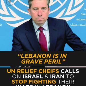 “Lebanon Is in Grave Peril”: UN Relief Chief Urges Israel and Iran to Stop Fighting Their War in Lebanon