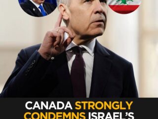 Canada Strongly Condemns Israel’s Plan to Occupy Land in Southern Lebanon