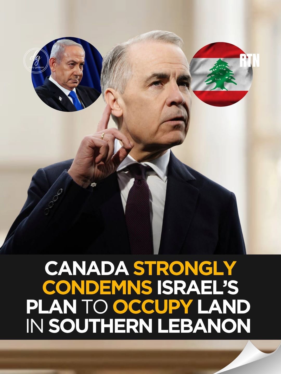 Canada Strongly Condemns Israel’s Plan to Occupy Land in Southern Lebanon