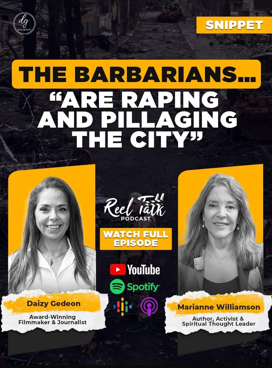 Daizy Gedeon Says “Barbarians Are Raping and Pillaging the City” on Reel Talk Podcast