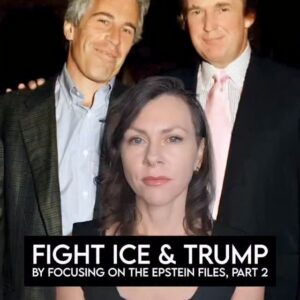 Fight ICE & Trump: Epstein Files Part 2 Exposes Shocking Allegations