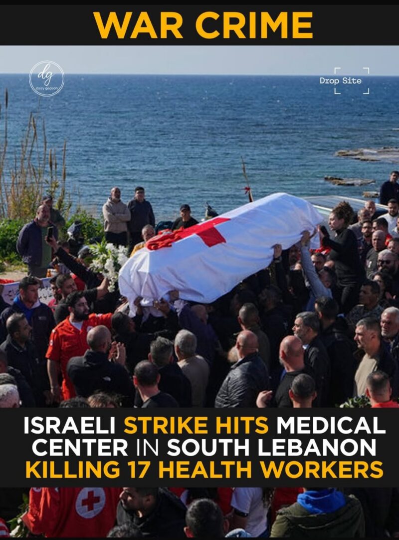 Israeli Strike Hits Medical Center in South Lebanon, 17 Health Workers Killed