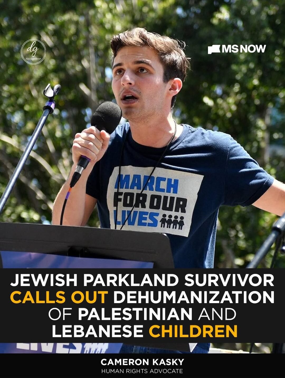 Parkland Survivor Cameron Kasky Condemns Dehumanization of Palestinian and Lebanese Children