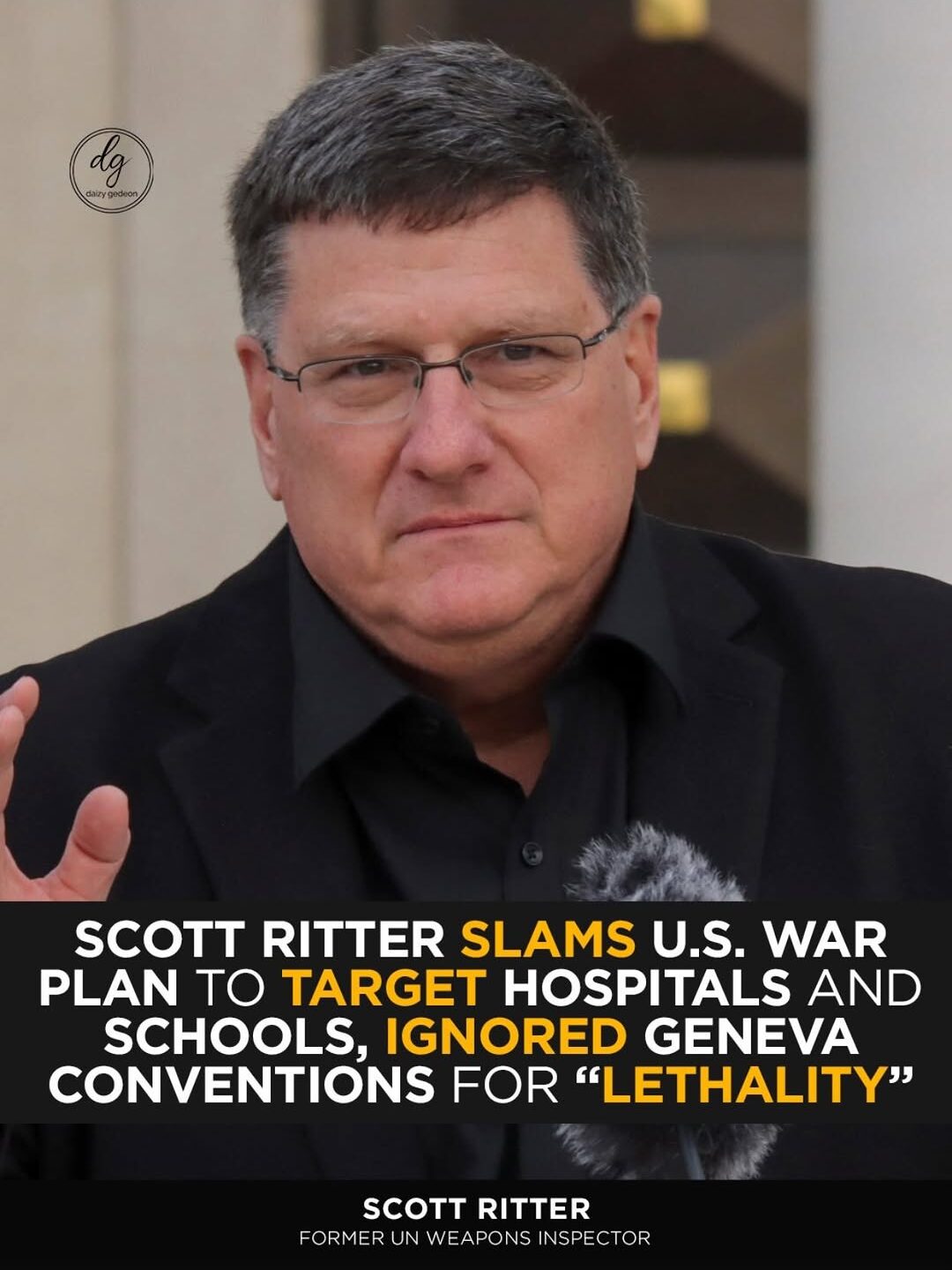Scott Ritter Accuses U.S. of Ignoring Geneva Conventions in ‘Lethality’ War Plan