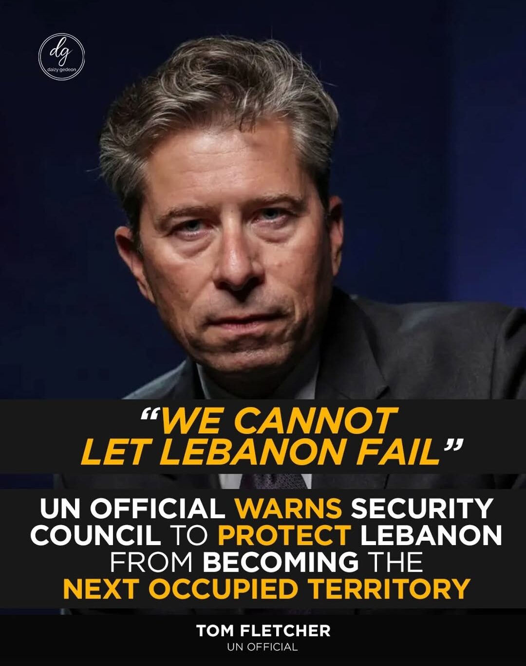 UN Warns: ‘We Cannot Let Lebanon Fail’ — Urgent Call to Stop Occupation Risk