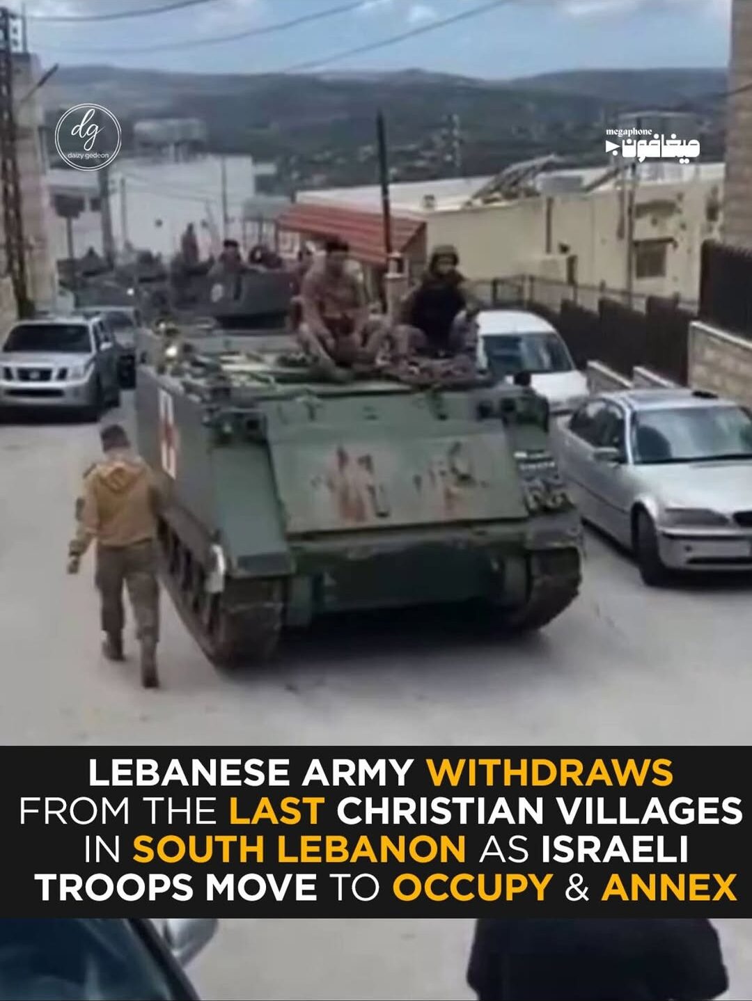 Lebanese Army Withdraws as Israeli Troops Advance Toward Southern Villages