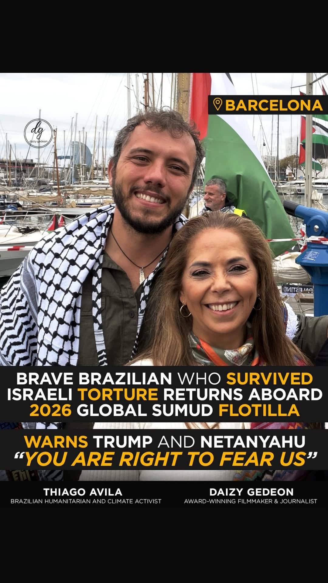 Barcelona: Brazilian Survivor of Israeli Torture Joins 2026 Gaza Flotilla, Warns Trump & Netanyahu