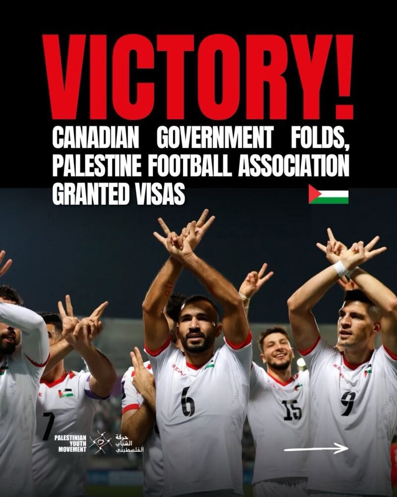 Canada Backs Down, Grants Visas to Palestine Football Team After Mounting Pressure