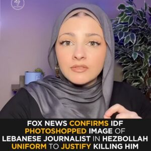 Fox News Confirms Altered Image of Lebanese Journalist Used to Justify Killing