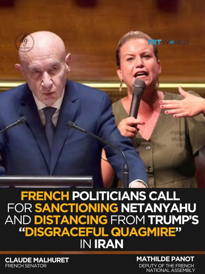 French Politicians Call for Netanyahu Sanctions Over Iran Crisis