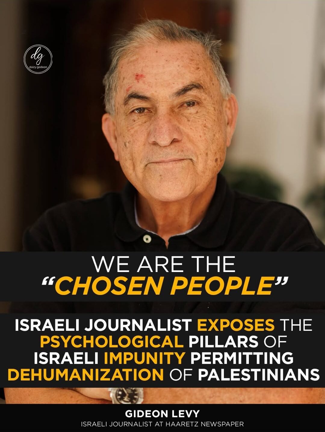 Gideon Levy Warns Israel’s ‘Chosen People’ Mindset Fuels Palestinian Abuse