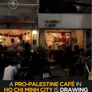 Pro-Palestine Café in Ho Chi Minh City Draws Attention for Community Support
