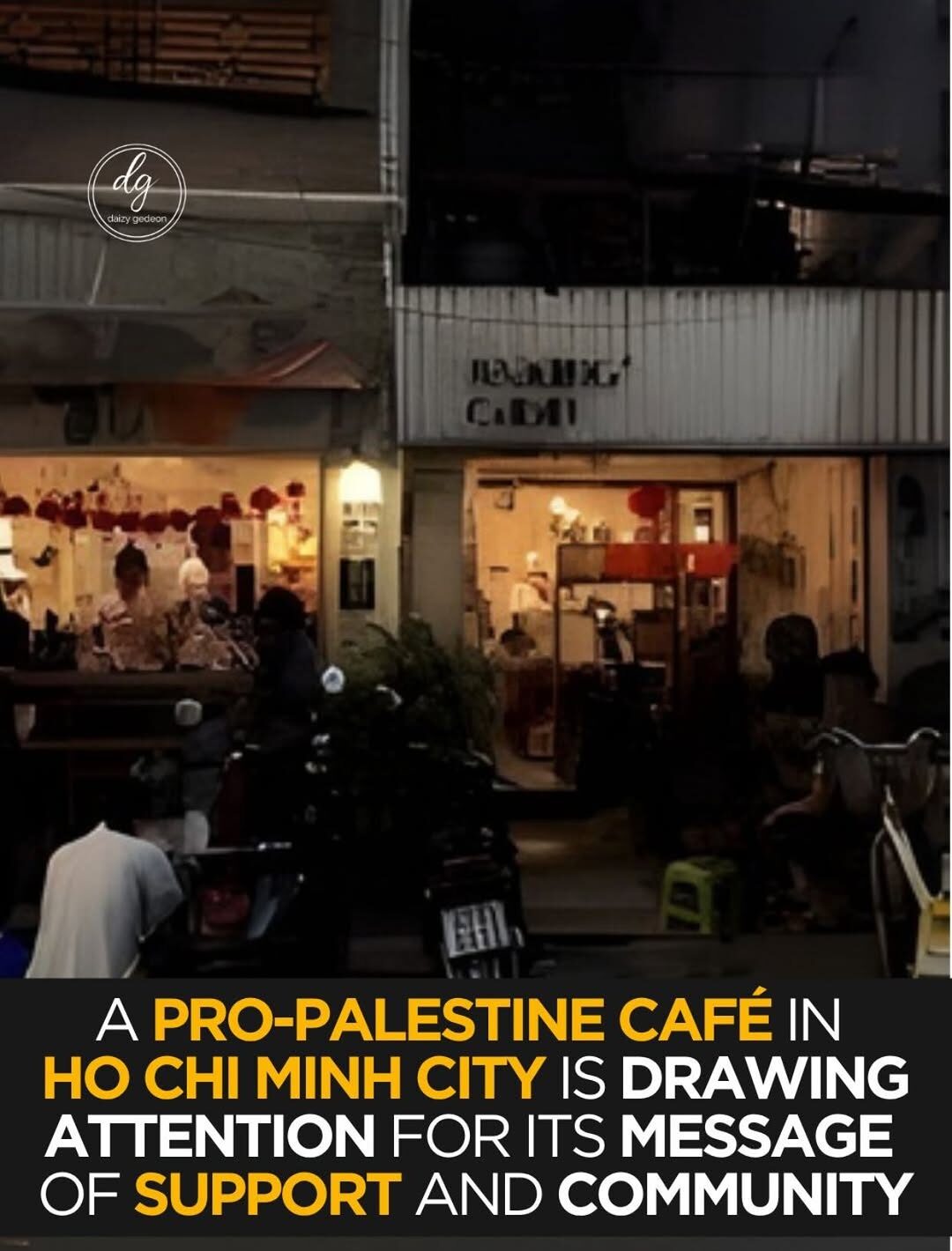 Pro-Palestine Café in Ho Chi Minh City Draws Attention for Community Support