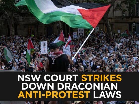 “Victory for Free Speech: NSW Court Strikes Down ‘Draconian’ Anti-Protest Laws”