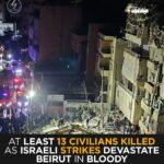 إسرائيل تعاود قصف بيروت: مقتل 13 مدنياً في انتهاك دموي لاتفاق وقف إطلاق النار Israel Re-Bombs Beirut: 13 Civilians Killed in Deadly Ceasefire Violation