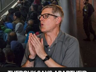 Louis Theroux Says Apartheid in the West Bank Is Worse Than It Was in South Africa 2 Louis Theroux Says Apartheid in the West Bank Is Worse Than It Was in South Africa